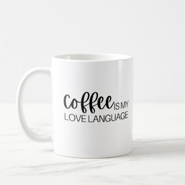 Kaffee ist meine Liebe Kaffeetasse (Links)