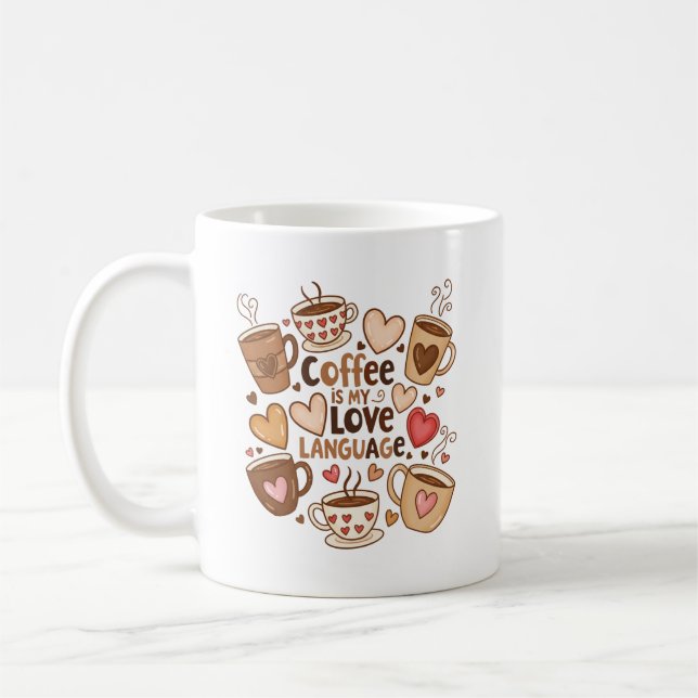 Kaffee ist meine Liebe Kaffeetasse (Links)