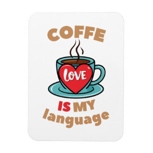 Kaffee ist meine Liebe Magnet