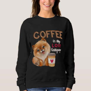 Kaffee ist meine Liebe Spitz Puppy Valent Sweatshirt