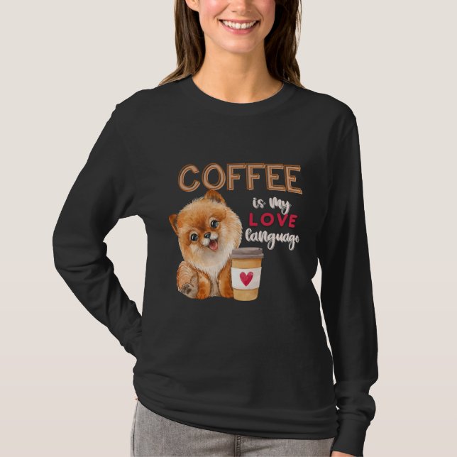 Kaffee ist meine Liebe Spitz Puppy Valent T-Shirt (Vorderseite)