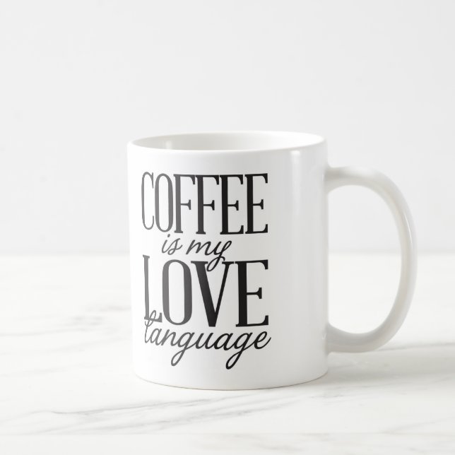 Kaffee ist meine Liebe-Sprachkaffee-Tasse Tasse (Rechts)