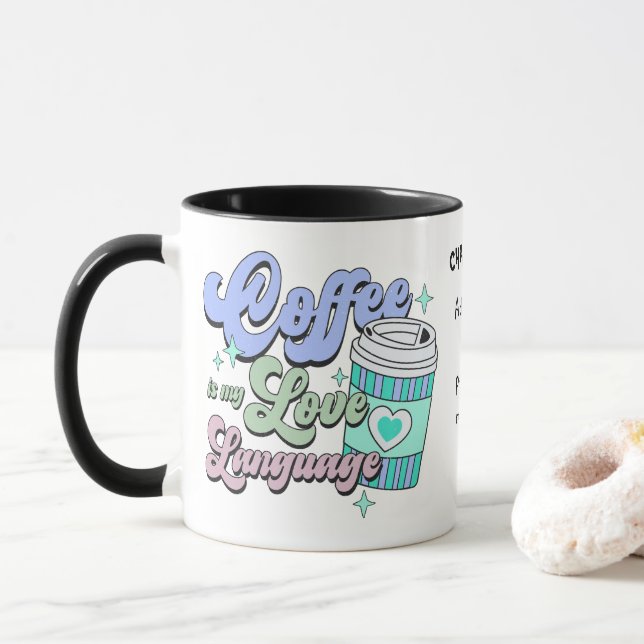 Kaffee ist meine Liebe Tasse (Mit Donut)