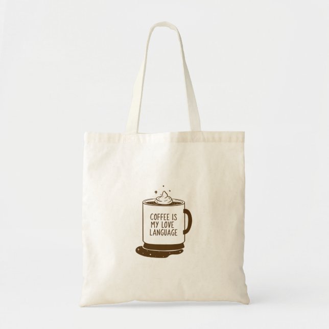 Kaffee ist meine Liebe Tragetasche (Vorne)