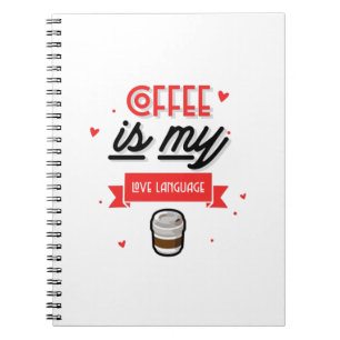 Kaffee ist meine Liebessprache Notizblock