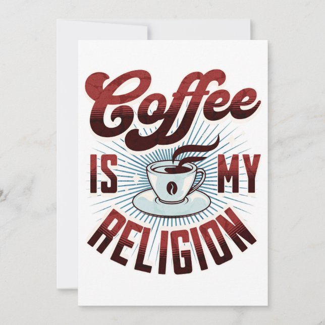 Kaffee ist meine Religion - lustig Feiertagskarte (Vorderseite)