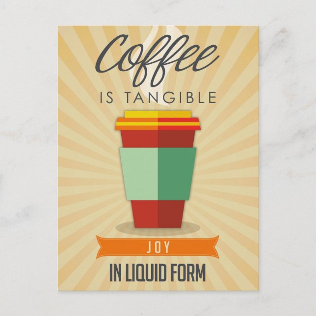 Kaffee ist Tangable Joy in Liquid Form Postkarte (Vorderseite)