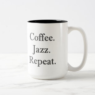 Kaffee. Jazz. Wiederholung. (Tasse 15oz) Zweifarbige Tasse