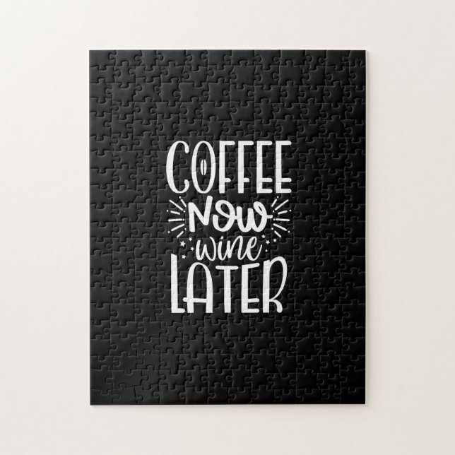 Kaffee jetzt Wein später Puzzle (Vertikal)