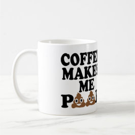 KAFFEE KACKE MICH TASSE