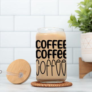 Kaffee Kaffee Kaffee Kaffee! Bier Can Glass Dosenglas