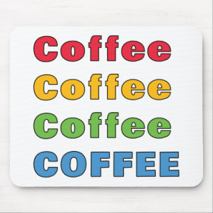 Kaffee Kaffee Kaffee Mousepad