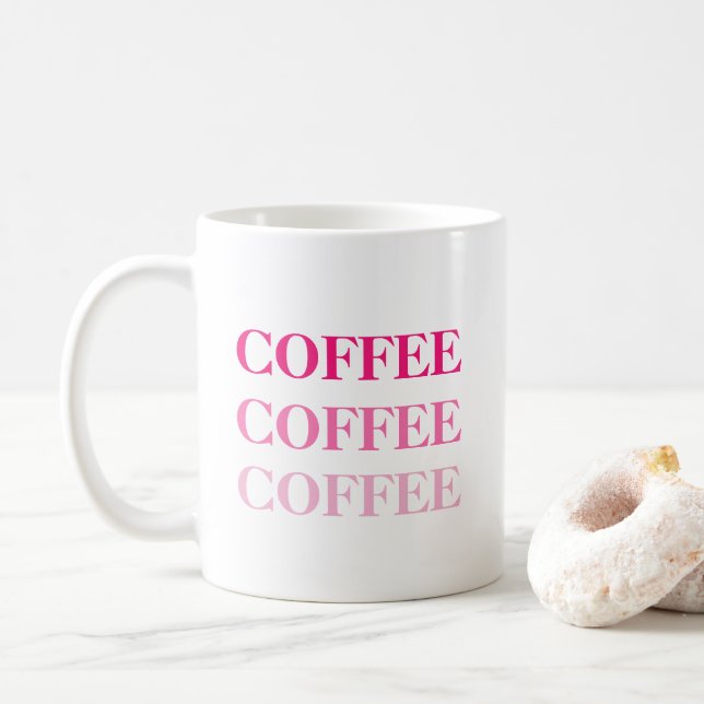 Kaffee Kaffee Kaffee Tasse (Mit Donut)