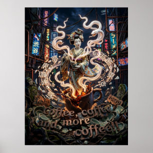 Kaffee,Kaffee und mehr Kaffee Poster