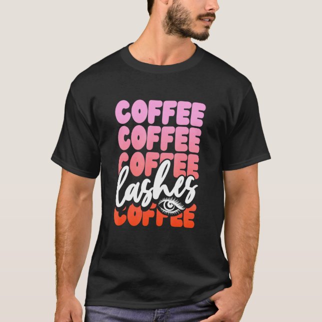 Kaffee Kaffee Und Wimpern Mädchen T-Shirt (Vorderseite)