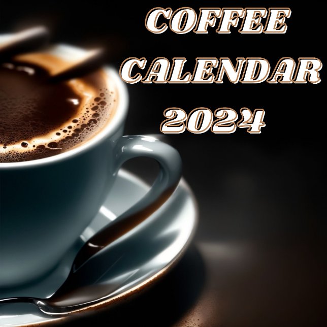 Kaffee Kalender (Von Creator hochgeladen)