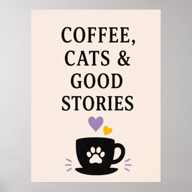 Kaffee, Katzen & gute Geschichten Poster (Vorne)