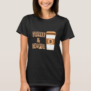 Kaffee Krypto-Coin Kryptowährung Geldblocker-Kette T-Shirt