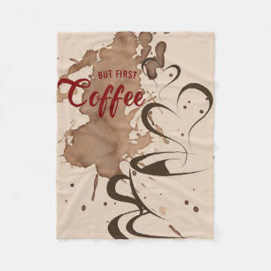 Kaffee lange, aber erster Kaffee Fleecedecke