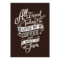 Kaffee lange alles, was ich brauche Kaffee und Jes