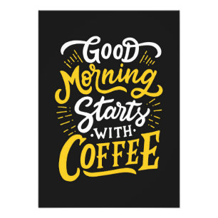 Kaffee lange guter Morgen beginnt mit Kaffee Fotodruck