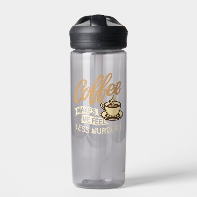 Kaffee lässt mich weniger mörderisch fühlen trinkflasche (Vorderseite)