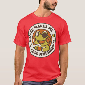 Kaffee Lässt Mich Weniger Mörderischer Frosch II v T-Shirt