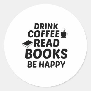 KAFFEE-LESBÜCHER SIND GLÜCKLICH. RUNDER AUFKLEBER