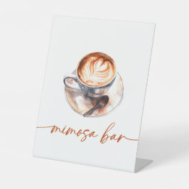 Kaffee Liebe Braut Mimosa Bar Sockelschild