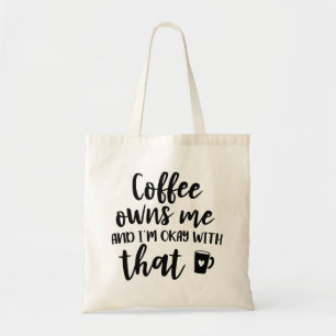 Kaffee Liebhaber Koffein Süchtiger Kaffee Besitzt Tragetasche