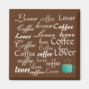 Kaffee Liebhaber Magnet