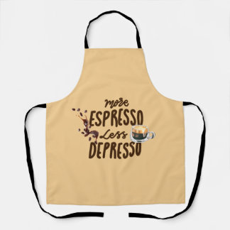 Kaffee Liebhaber Mehr Espresso Weniger Depresso Schürze