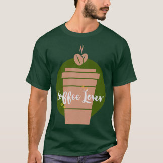 Kaffee Lover 15 T-Shirt