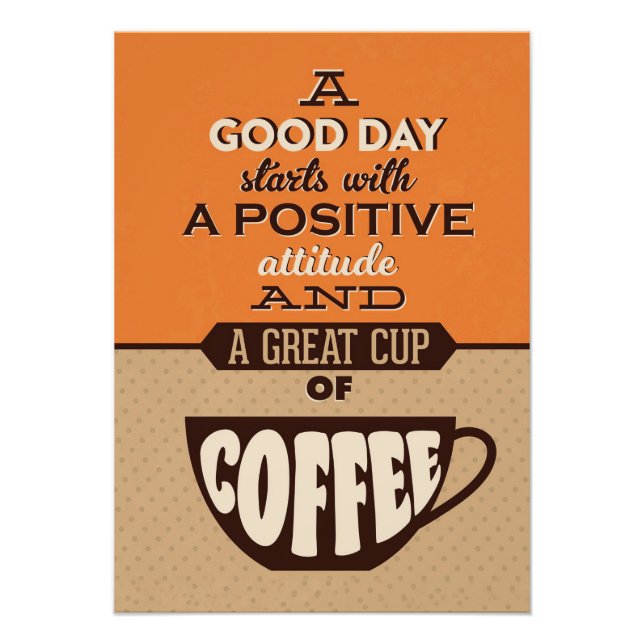 Kaffee Lover a Good Day beginnt mit einem guten Ka Fotodruck (Vorne)