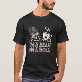 Kaffee Lover Bean auf einem Roll Funny Coffee Gesc T-Shirt