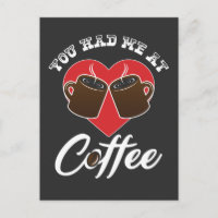 Kaffee Lover - Du hattest mich beim Kaffee