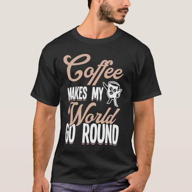 Kaffee Lover Espresso Barista Cappuccino T-Shirt (Vorderseite)