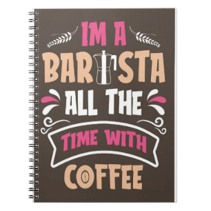 Kaffee Lover Ich bin Barista-Kaffee Notizblock