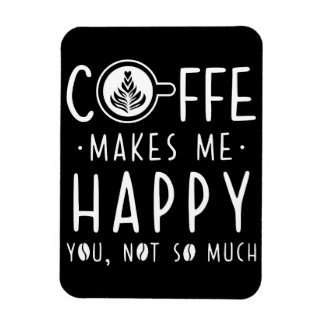 Kaffee Lover-Kaffee macht mich glücklich Magnet