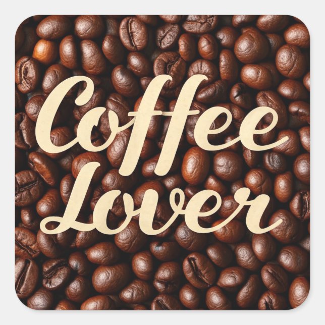Kaffee Lover Quadratischer Aufkleber (Vorderseite)