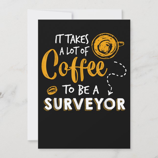 Kaffee Lover Witzige Surveyor Engineer Constructio Einladung (Vorderseite)