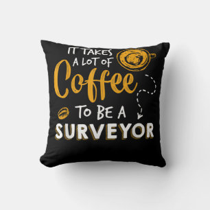 Kaffee Lover Witzige Surveyor Engineer Constructio Kissen
