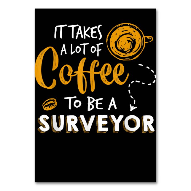 Kaffee Lover Witzige Surveyor Engineer Constructio Tischnummer (Vorderseite)