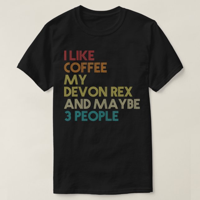 Kaffee Lover Witziges Zitat Vintag Retro T-Shirt (Design vorne)