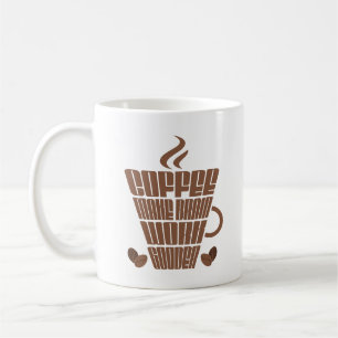 Kaffee machen Brain Work Gooder Montag, Motivation Kaffeetasse