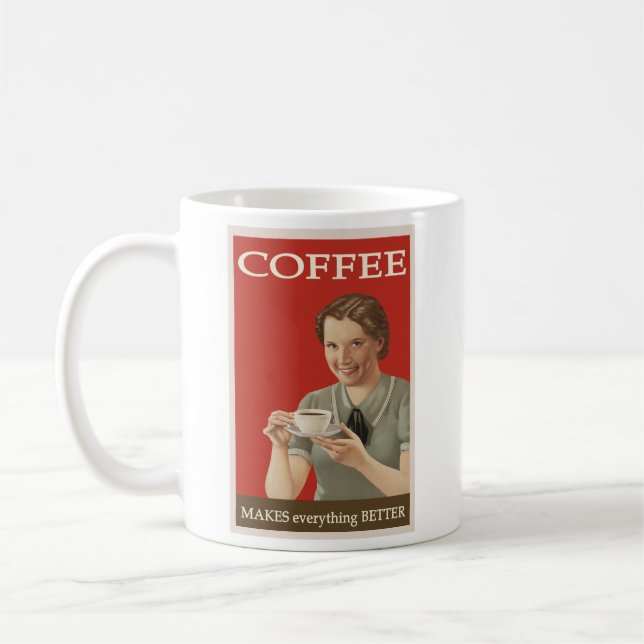 Kaffee macht ALLES besser Kaffeetasse (Links)
