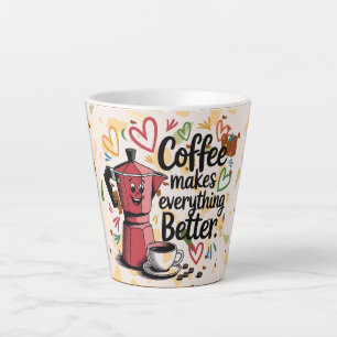 Kaffee macht alles besser milchtasse