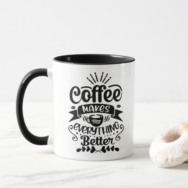 Kaffee macht alles besser, um den sonnigen Kaffee  Tasse (Mit Donut)
