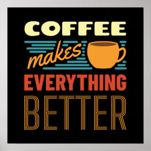 Kaffee macht alles VINTAG Funny Message Poster