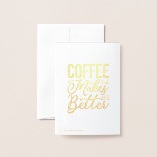 Kaffee macht das Leben besser Folienkarte (Rückseite mit Umschlag)